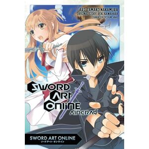 Kawahara, Reki Sword Art Online: Aincrad (manga): 1 (SWORD ART ONLINE GN) Kawahara, Reki Sword Art Online: Aincrad (manga): 1 (SWORD ART ONLINE GN)