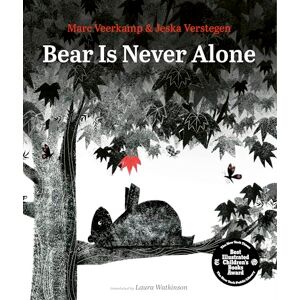 Veerkamp, Marc Bear Is Never Alone Veerkamp, Marc Bear Is Never Alone