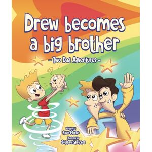 Martin, Sven Drew becomes a BIG BROTHER – adapting to life with his new baby sister: Children's Picture Book about a toddler learning to be a Great Big Brother ... children's picture book family adventures) Martin, Sven Drew becomes a BIG BROTHER – adapting to life with his new baby sister: Children's Picture Book about a toddler learning to be a Great Big Brother ... children's picture book family adventures)