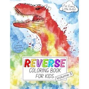 Artistry Publishing, Amber Reverse Coloring Book for Kids – Volume 3: Draw Outlines on Watercolor Dinosaurs, Doodle, and Discover Prehistoric Worlds Mindful Activity Book for ... Focus, Creativity & Learning Through Fun Artistry Publishing, Amber Reverse Coloring Book for Kids – Volume 3: Draw Outlines on Watercolor Dinosaurs, Doodle, and Discover Prehistoric Worlds Mindful Activity Book for ... Focus, Creativity & Learning Through Fun