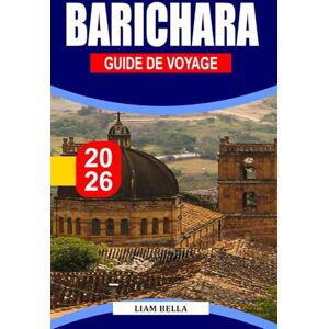 BELLA, LIAM BARICHARA GUIDE DE VOYAGE 2026: Un havre paisible perché sur une colline où le charme colonial, les traditions artisanales et les paysages andins se rejoignent BELLA, LIAM BARICHARA GUIDE DE VOYAGE 2026: Un havre paisible perché sur une colline où le charme colonial, les traditions artisanales et les paysages andins se rejoignent