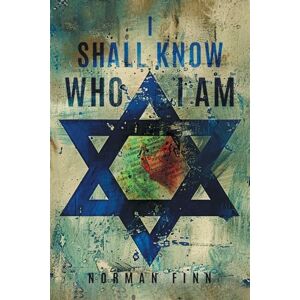 Norman I Shall Know Who I Am Norman I Shall Know Who I Am