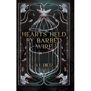 Dietz Hearts Held by Barbed Wire (The Afton Adders) Dietz Hearts Held by Barbed Wire (The Afton Adders)