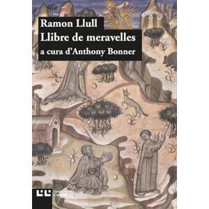 LLULL, RAMON LLIBRE DE MERAVELLES LLULL, RAMON LLIBRE DE MERAVELLES