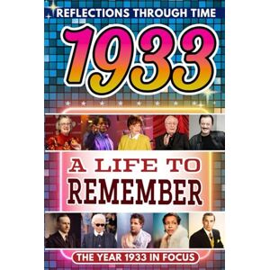 Hugo Boss 1933 in Focus: A Life to Remember The Year You Were Born Book: A nostalgic gift packed with trivia, brain games, and events to celebrate birthdays, milestones, and memories Hugo Boss 1933 in Focus: A Life to Remember The Year You Were Born Book: A nostalgic gift packed with trivia, brain games, and events to celebrate birthdays, milestones, and memories