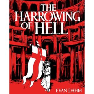 Dahm, Evan The Harrowing of Hell Dahm, Evan The Harrowing of Hell
