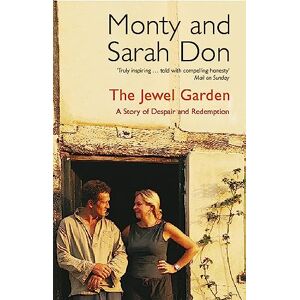 Monty Don The Jewel Garden Monty Don The Jewel Garden