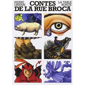 Gripari, Pierre Contes de la rue Broca Gripari, Pierre Contes de la rue Broca