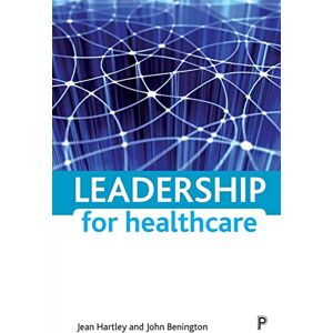 Jean Hartley Leadership for healthcare Jean Hartley Leadership for healthcare