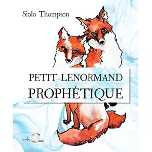 Thompson, Siolo Petit Lenormand prophétique (coffret): Encre prophétique Thompson, Siolo Petit Lenormand prophétique (coffret): Encre prophétique