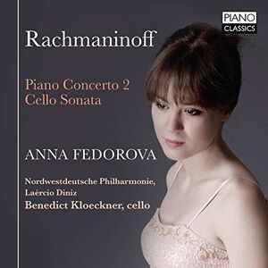 Rachmaninoff; Piano Concerto No. 2, Cello Sonata Rachmaninoff; Piano Concerto No. 2, Cello Sonata