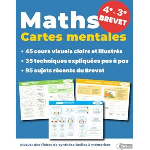 Céléné Maths CARTES MENTALES 4e, 3e, Brevet 2025: Pour réussir facilement en maths au Brevet Céléné Maths CARTES MENTALES 4e, 3e, Brevet 2025: Pour réussir facilement en maths au Brevet