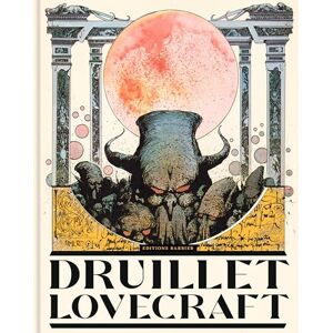 Druillet, Philippe Druillet Lovecraft Druillet, Philippe Druillet Lovecraft