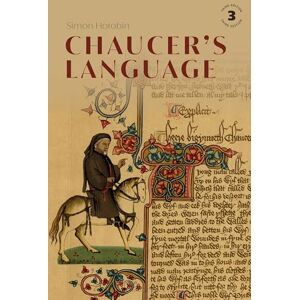 Simon Horobin Chaucer's Language Simon Horobin Chaucer's Language