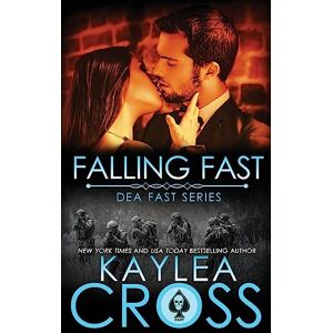 Cross Falling Fast: Volume 1 (DEA FAST Series) Cross Falling Fast: Volume 1 (DEA FAST Series)