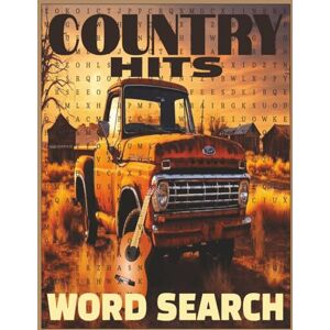 Curran, Milo COUNTRY HITS WORD SEARCH: The Ultimate Word Search Puzzle Book for Country Music Fans Curran, Milo COUNTRY HITS WORD SEARCH: The Ultimate Word Search Puzzle Book for Country Music Fans