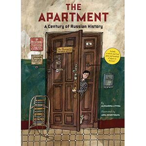 Litvina, Alexandra The Apartment: A Century of Russian History: 1 Litvina, Alexandra The Apartment: A Century of Russian History: 1