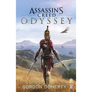 Doherty, Gordon Assassin’s Creed Odyssey: The official novel of the highly anticipated new game: 10 (Assassin's Creed, 10) Doherty, Gordon Assassin’s Creed Odyssey: The official novel of the highly anticipated new game: 10 (Assassin's Creed, 10)