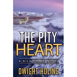 Holing, Dwight The Pity Heart: 2 (The Nick Drake Mysteries) Holing, Dwight The Pity Heart: 2 (The Nick Drake Mysteries)