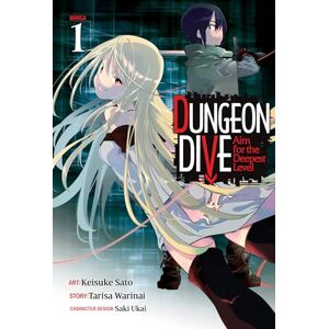 Warinai Dungeon Dive: Aim for the Deepest Level (Manga) Vol. 1 Warinai Dungeon Dive: Aim for the Deepest Level (Manga) Vol. 1