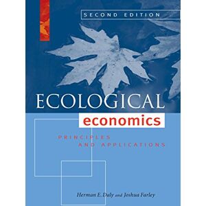 Herman E. Daly Ecological Economics, Second Edition: Principles and Applications Herman E. Daly Ecological Economics, Second Edition: Principles and Applications