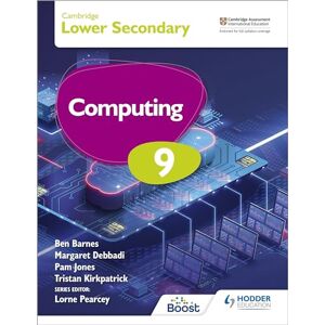 Kirkpatrick, Tristan Cambridge Lower Secondary Computing 9 Student's Book Kirkpatrick, Tristan Cambridge Lower Secondary Computing 9 Student's Book