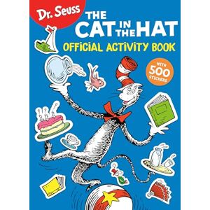 Random House Dr. Seuss: The Cat in the Hat Official Activity Book with 500 Stickers (Dr. Seuss Coloring & Activity Books) Random House Dr. Seuss: The Cat in the Hat Official Activity Book with 500 Stickers (Dr. Seuss Coloring & Activity Books)