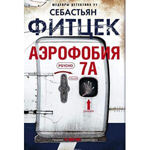 Fitzek, Sebastian Aerofobija 7A Fitzek, Sebastian Aerofobija 7A