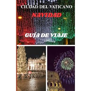 WONDERS, WALKNG CIUDAD DEL VATICANO NAVIDAD GUÍA DE VIAJE WONDERS, WALKNG CIUDAD DEL VATICANO NAVIDAD GUÍA DE VIAJE