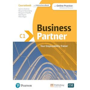 Pearson Education Business Partner C1 Coursebook & eBook with MyEnglishLab & Digital Resources Pearson Education Business Partner C1 Coursebook & eBook with MyEnglishLab & Digital Resources