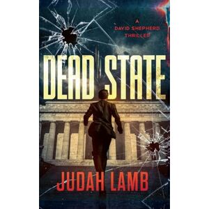 Monroe, Theophilus Dead State: 2 (David Shepherd Thrillers) Monroe, Theophilus Dead State: 2 (David Shepherd Thrillers)