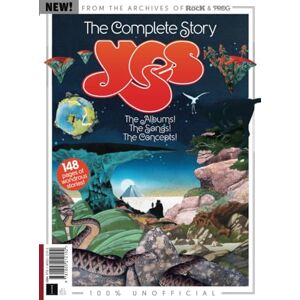 Future Publishing Ltd Prog Special: The Complete Story of Yes: The epic history of prog rock's greatest band Future Publishing Ltd Prog Special: The Complete Story of Yes: The epic history of prog rock's greatest band