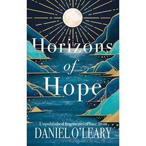 O'Leary, Daniel Horizons of Hope O'Leary, Daniel Horizons of Hope