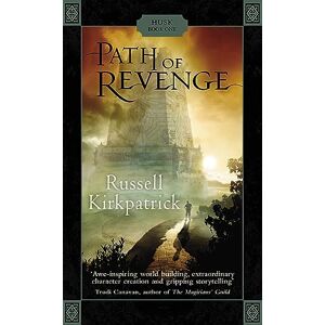 Kirkpatrick, Russell Path Of Revenge (Husk Trilogy, 1) Kirkpatrick, Russell Path Of Revenge (Husk Trilogy, 1)