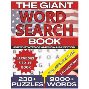 Press, DLC Giant Word Search Book: Large Print Word Search Puzzles United States of America (USA) Edition: 230+ Word Search Puzzles Large Size 8.5 x 11” Book ... One Puzzle Per Page (Word Find Books) Press, DLC Giant Word Search Book: Large Print Word Search Puzzles United States of America (USA) Edition: 230+ Word Search Puzzles Large Size 8.5 x 11” Book ... One Puzzle Per Page (Word Find Books)