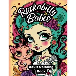 Books, Adorabubble Coloring Rockabilly Babes: Adult Coloring Book: Inked Melodies: Retro Fifties Tattoos, Tunes, and Pin-Up Books, Adorabubble Coloring Rockabilly Babes: Adult Coloring Book: Inked Melodies: Retro Fifties Tattoos, Tunes, and Pin-Up