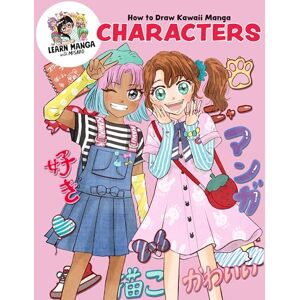 Rocks!, Misako How to Draw Kawaii Manga Characters (Learn Manga with Misako) Rocks!, Misako How to Draw Kawaii Manga Characters (Learn Manga with Misako)