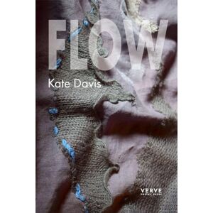 Kate Davis FLOW: A verse novella Kate Davis FLOW: A verse novella