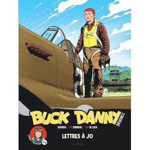 Zumbiehl Frédéric Buck Danny Origines Tome 4 Sonny Tuckson, Lettres à Jo 2/2 Zumbiehl Frédéric Buck Danny Origines Tome 4 Sonny Tuckson, Lettres à Jo 2/2