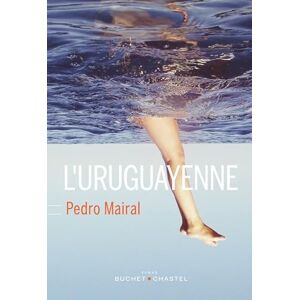 Mairal, Pedro L URUGUAYENNE Mairal, Pedro L URUGUAYENNE