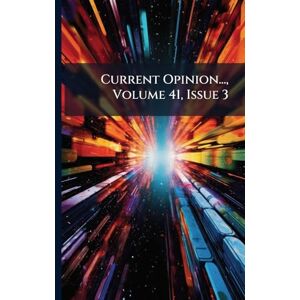 Anonymous Current Opinion..., Volume 41, Issue 3 Anonymous Current Opinion..., Volume 41, Issue 3