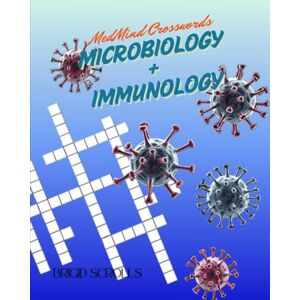 Chander, Tyron MedMind Crosswords: Microbiology + Immunology (Medminds Crosswords) Chander, Tyron MedMind Crosswords: Microbiology + Immunology (Medminds Crosswords)