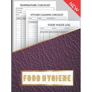 SR Pub, James Food Hygiene Record Book: 3 in 1 Food Temperature Log Book Kitchen Cleaning Checklist Food Waste Log Perfect For Home, Restaurants, Businesses ... And More SR Pub, James Food Hygiene Record Book: 3 in 1 Food Temperature Log Book Kitchen Cleaning Checklist Food Waste Log Perfect For Home, Restaurants, Businesses ... And More