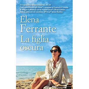 Ferrante, Elena La figlia oscura Ferrante, Elena La figlia oscura