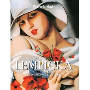 Bade, Patrick Lempicka: La Divine Diva de l'Art déco Bade, Patrick Lempicka: La Divine Diva de l'Art déco