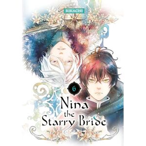 RIKACHI Nina the Starry Bride 6 (NINA STARRY BRIDE GN) RIKACHI Nina the Starry Bride 6 (NINA STARRY BRIDE GN)