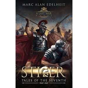 Edelheit, Marc Alan Stiger: Tales of the Seventh: Volume 1 Edelheit, Marc Alan Stiger: Tales of the Seventh: Volume 1