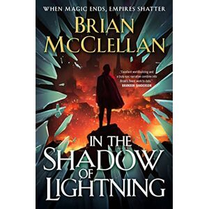 McClellan, Brian In the Shadow of Lightning: 1 (Glass Immortals) McClellan, Brian In the Shadow of Lightning: 1 (Glass Immortals)