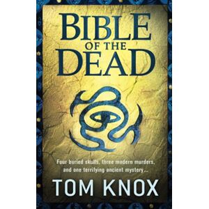 Knox, Tom Bible of the Dead Knox, Tom Bible of the Dead