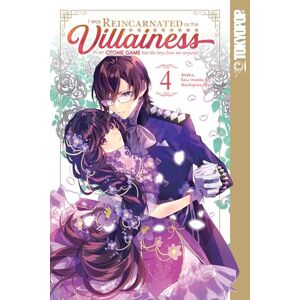 Tokyopop I Was Reincarnated as the Villainess in an Otome Game but the Boys Love Me Anyway!, Volume 4 Volume 4 Tokyopop I Was Reincarnated as the Villainess in an Otome Game but the Boys Love Me Anyway!, Volume 4 Volume 4